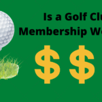 Is a golf club membership worth it?