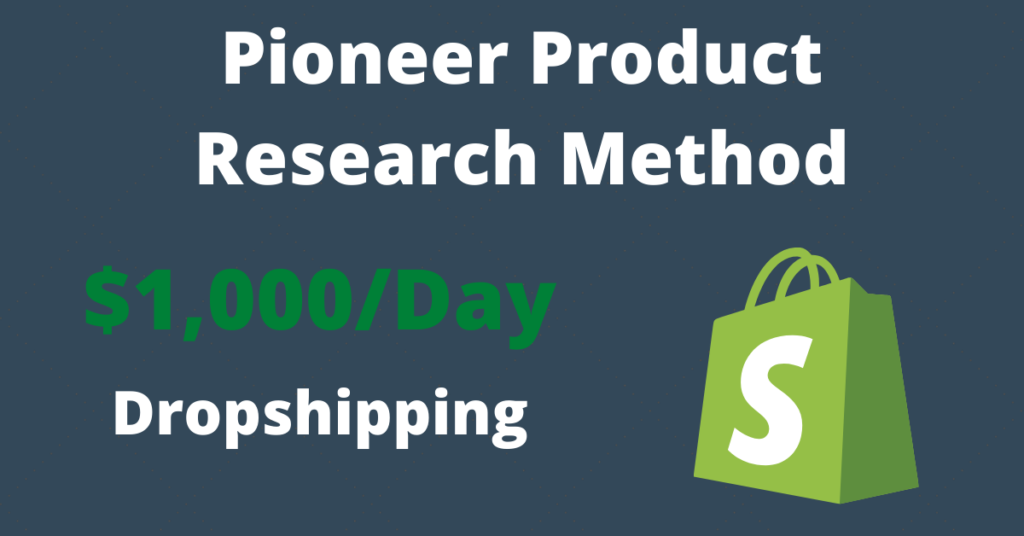 Pioneer Product Research Method