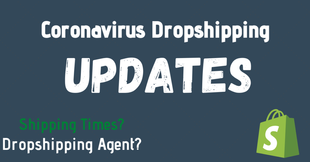 coronavirus dropshipping shipping update