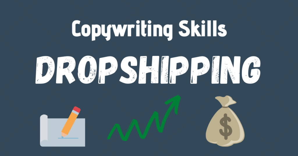 copywriting skills for dropshipping