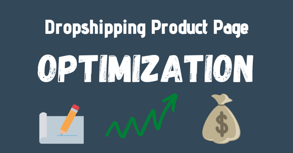 dropshipping product page optimization