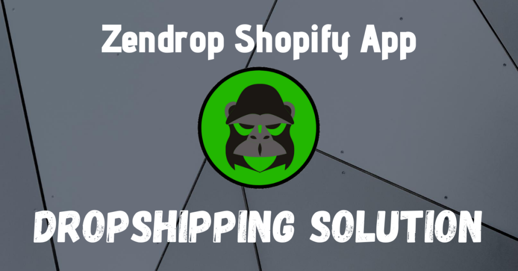 zendrop shopify app
