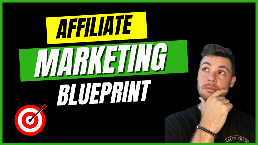 affiliate marketing blueprint